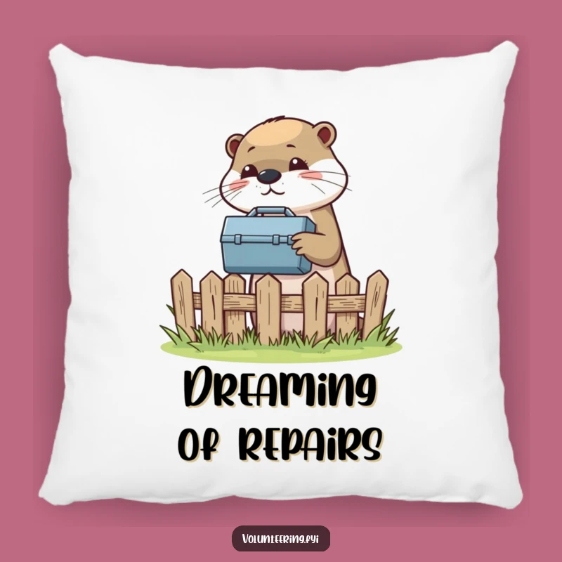 Funny Otter Pillow: Helpful Friend for Home Projects