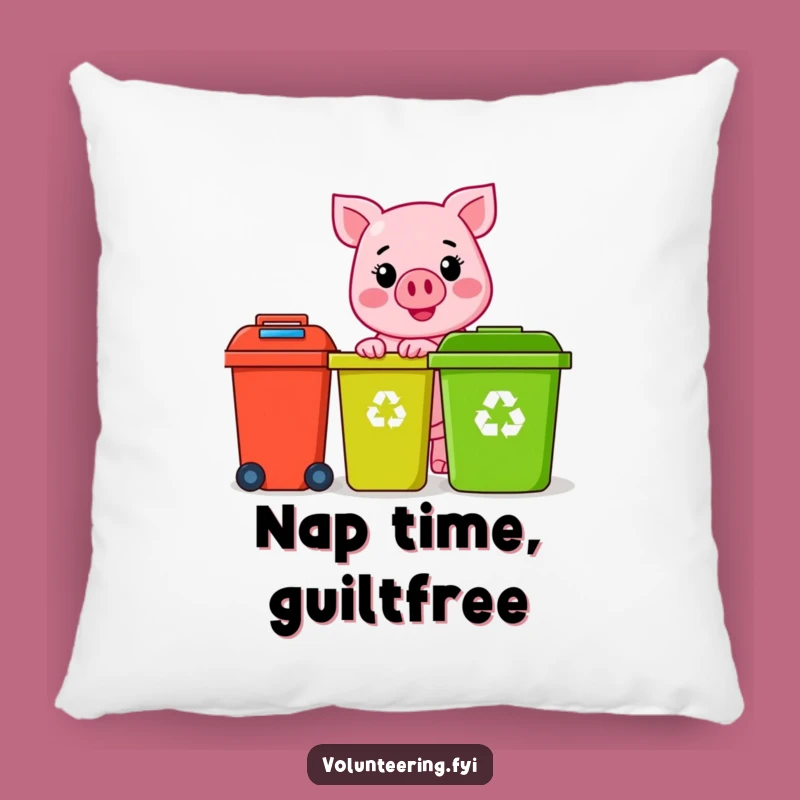 Funny Pink Pig Recycling Pillow: Cozy Comfort With A Cheerful Eco-Friendly Message