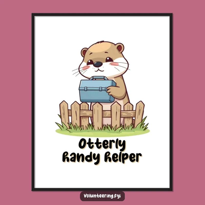 Funny Otter Handyman Art Print: Helpful Friend Over Fence