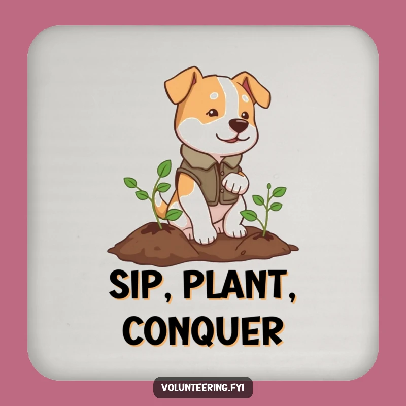 Funny Dog Drink Coaster: Determined Planter Protecting Surfaces