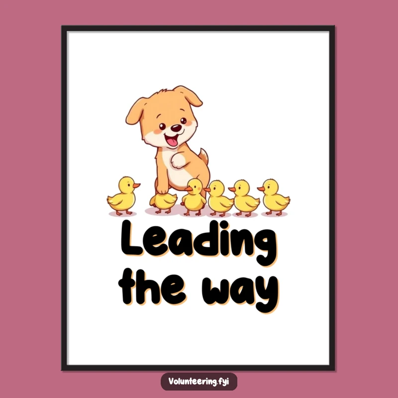 Funny Dog & Ducklings Poster - Playful Animal Art Print Gift