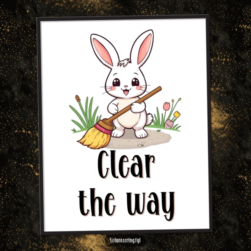 Funny poster print of a smiling rabbit with a broom, sweeping a path, creating a cheerful and orderly scene.