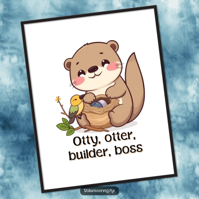 Funny Free Printable Wall Art: Cheerful Kawaii otter helping a bird build a nest, cute and heartwarming, a cozy downloadable.