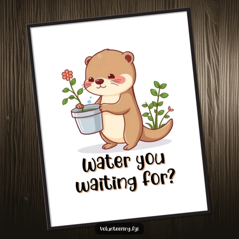 Funny Free Printable Wall Art: A happy otter carrying a bucket of water, playfully watering a potted plant.