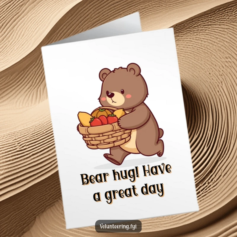Funny Free Printable Birthday Card: Determined bear purposefully carrying a large basket of donated food, celebrating generosity.