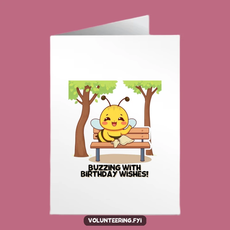 Free Printable Birthday Card: Busy Bee Polishing - Funny Downloadable Gift