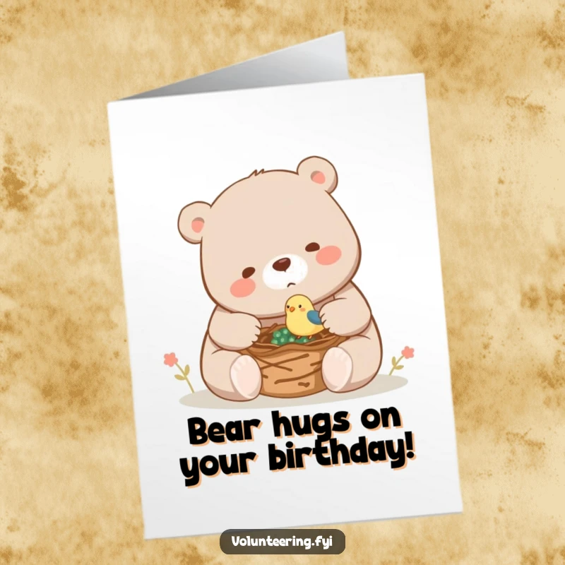 Funny Free Printable Birthday Card depicts a playful bear carefully helping a tiny bird place twigs in a nest for a birthday surprise.