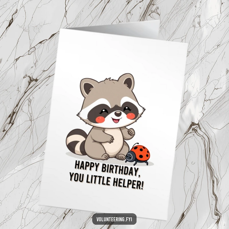 Funny Free Printable Birthday Card: A joyful Kawaii raccoon carefully helping a lost ladybug find its way with gentle guidance.