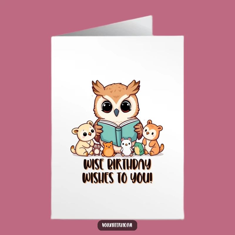Free Printable Birthday Card: Wise Kawaii Owl Story Time Funny Gift