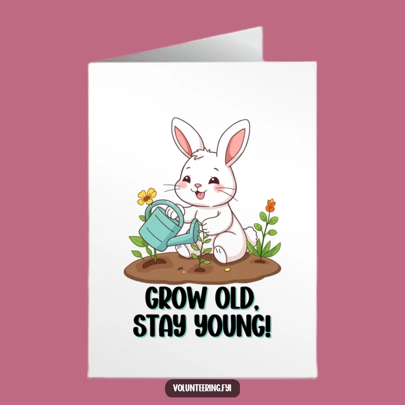 Free Printable Bunny Birthday Card: Cute Planting Humor, Downloadable Garden Gift