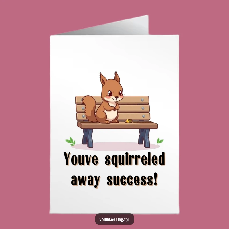 Congrats Free Printable Card: Tidy Squirrel, Neat Achievement, Downloadable Art