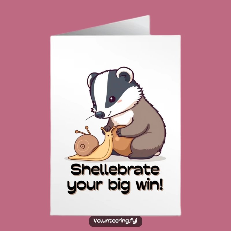 Free Printable Badger & Snail Card: Funny Congratulations Downloadable Gift for Achievers