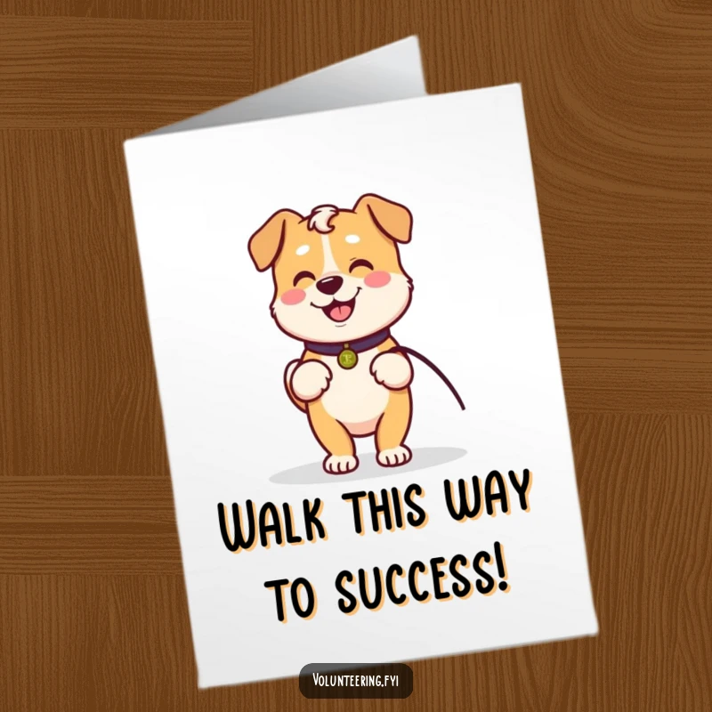 Funny Free Printable Congrats Card: Kawaii dog holds a leash, ready to celebrate achievements with a happy walk.