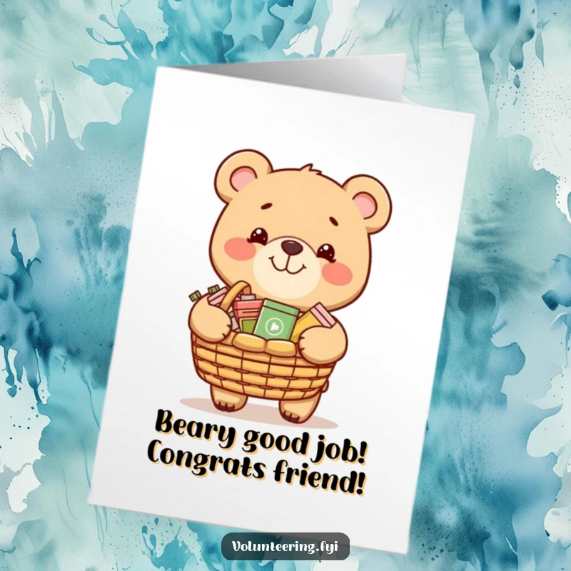 Funny Free Printable Congrats Card: Grinning bear happily carrying a basket of donated items. Generous DIY.