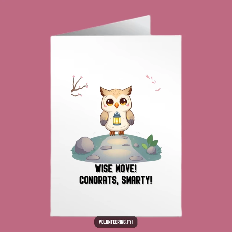 Free Printable Congrats Card: Owl's Light, Funny Achievement Theme