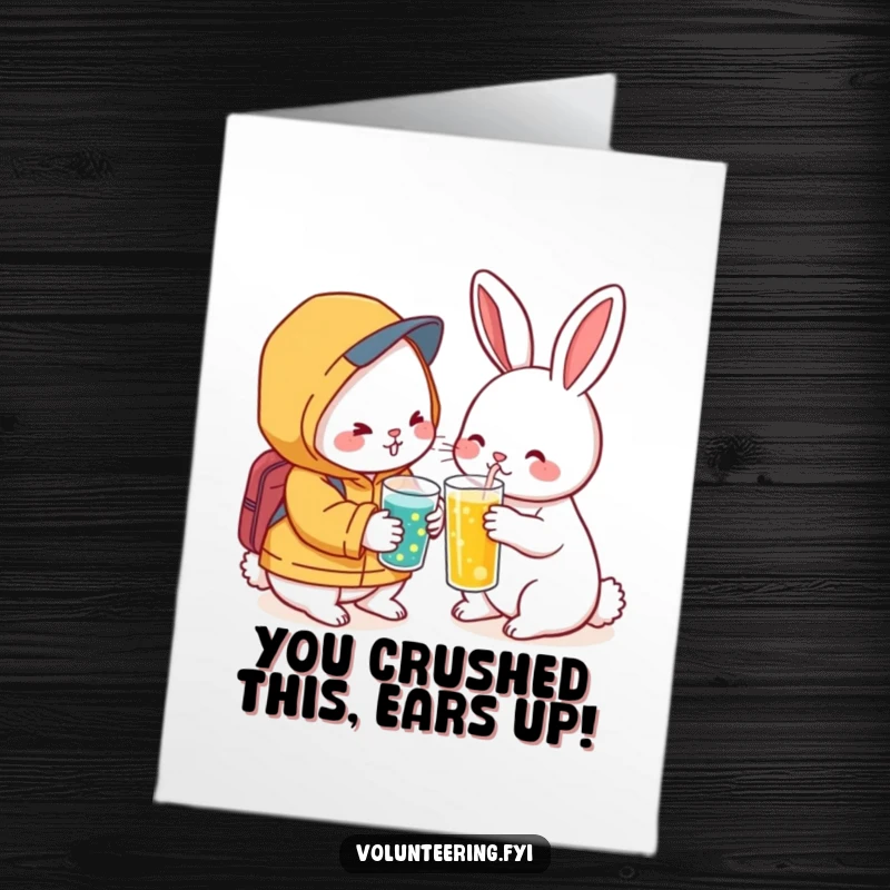 Free Printable Congrats Card: Caring Kawaii rabbit offering a refreshing beverage to a tired friend, cheering your win.