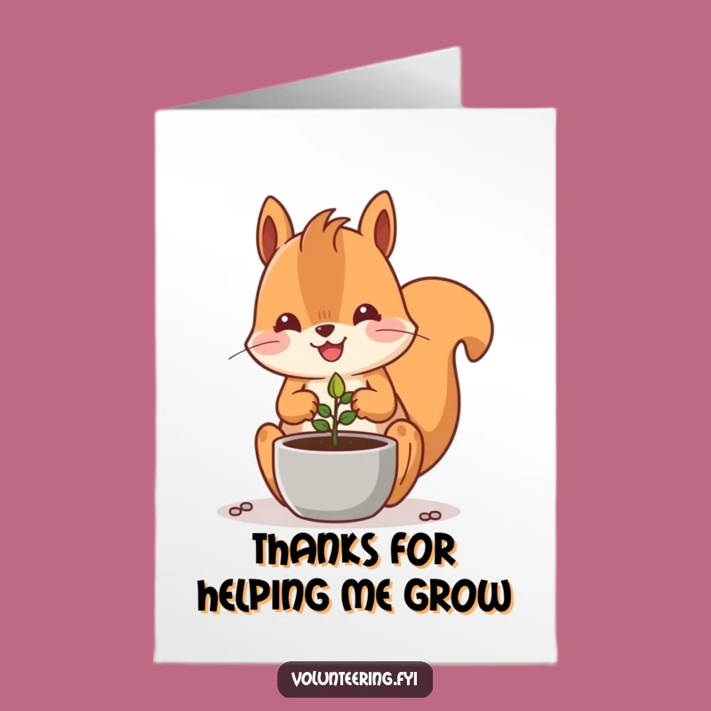 Free Printable Thank You Card: Kawaii Squirrel Planting, Funny Downloadable Appreciation