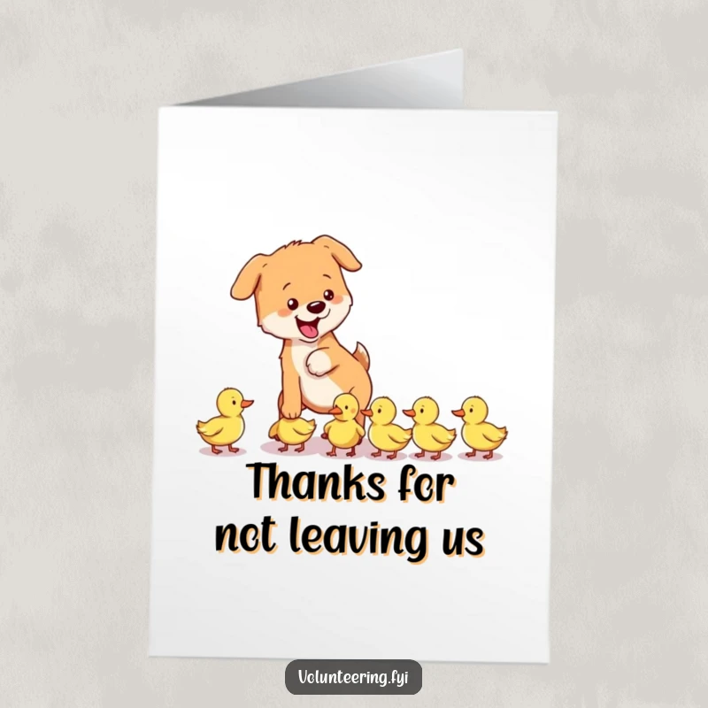 Funny Free Printable Thank You Card: A playful dog gently herds lost ducklings, demonstrating care and direction.