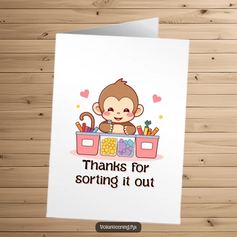 Funny Free Printable Thank You Card: A kawaii monkey neatly sorts items into bins, conveying organized gratitude.