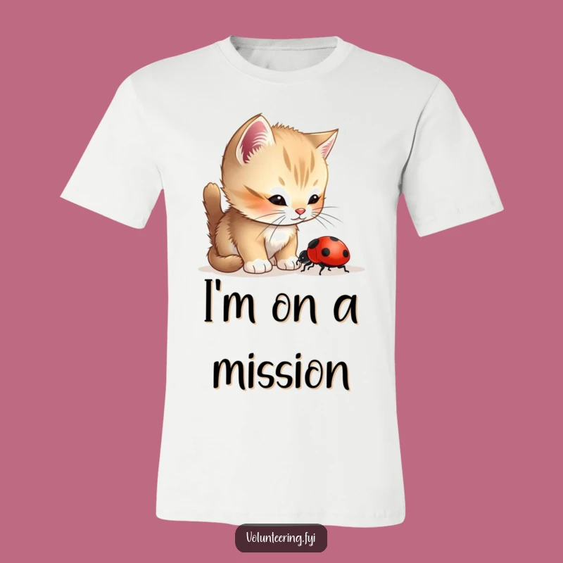 Funny Kitten Ladybug T-Shirt: Helpful Pet Tee, Your Next Funny Gift