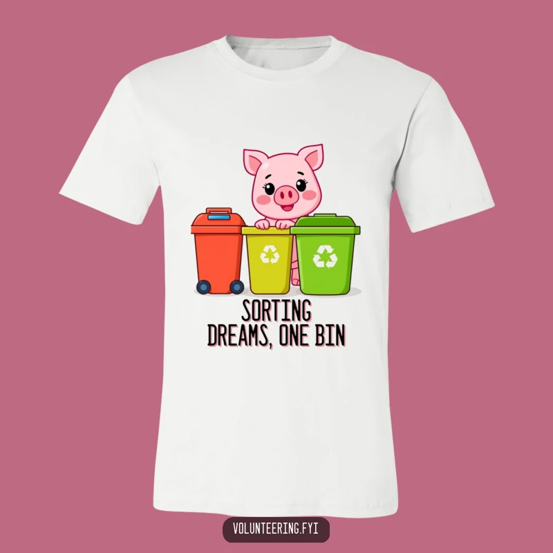 Funny Pink Pig Eco Warrior T-Shirt: Cheerful Sorting Design For Sustainable Fun Lovers