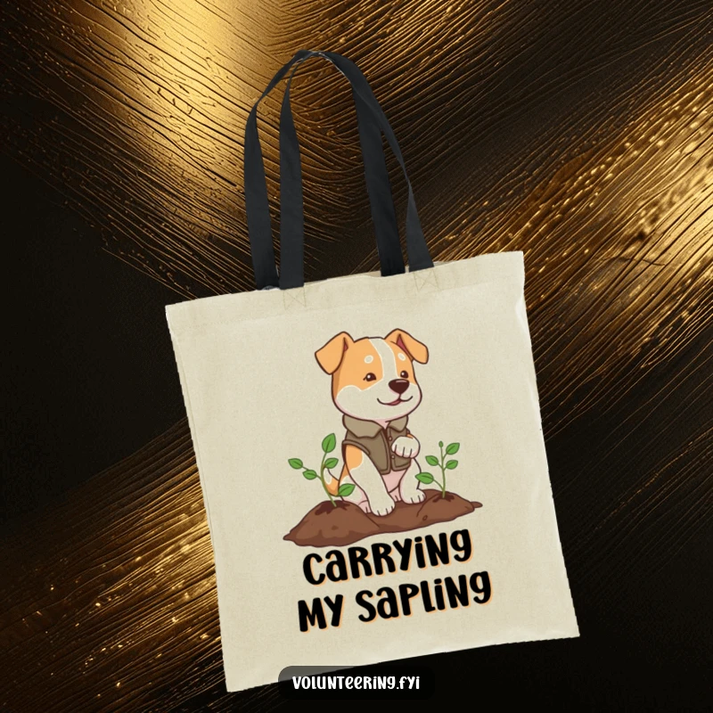 Funny tote bag with a determined dog in a vest planting a small tree, great for eco-conscious outings.